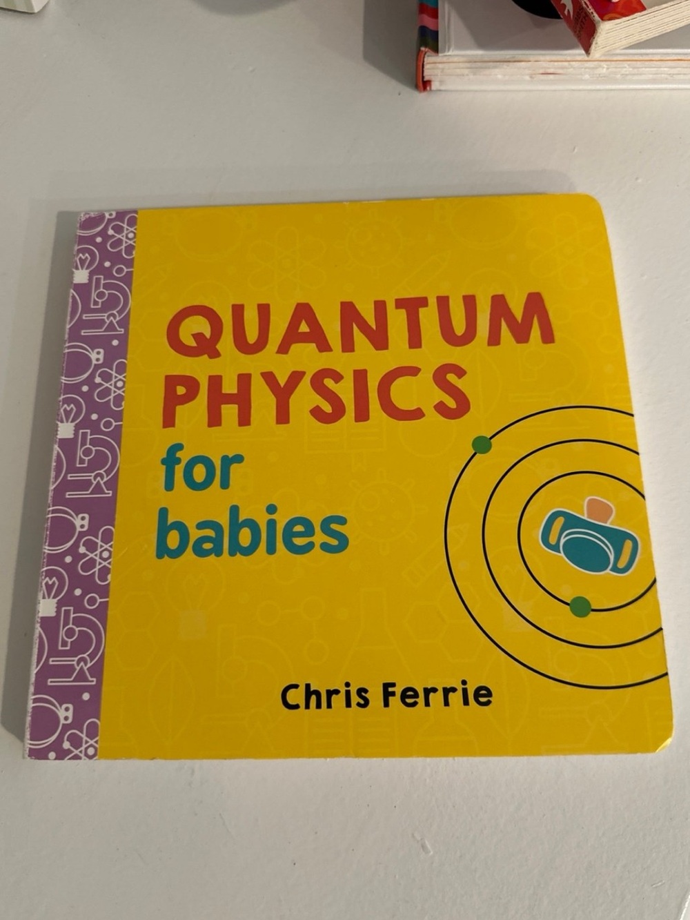 Quantum Physics for Babies baby’s book kids book
